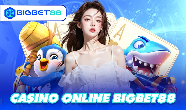 Bigbet88 - Nhà Cái Bigbet 88 - Nhà Cái Uy Tín Nhất Thế Giới Hiện Nay